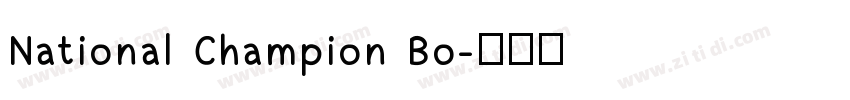 National Champion Bo字体转换